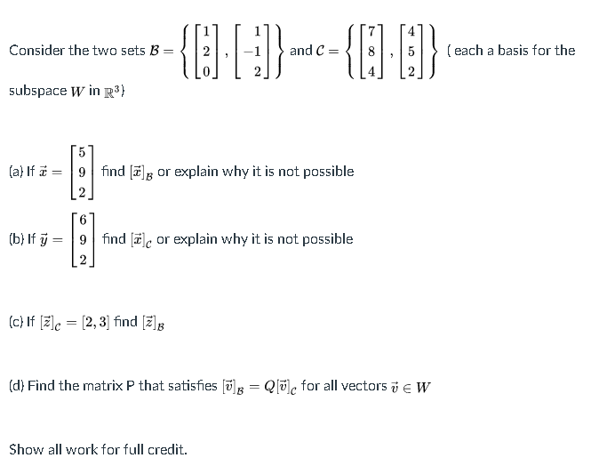 Solved Consider The Two Sets B Mc 0 0 Each Chegg Com