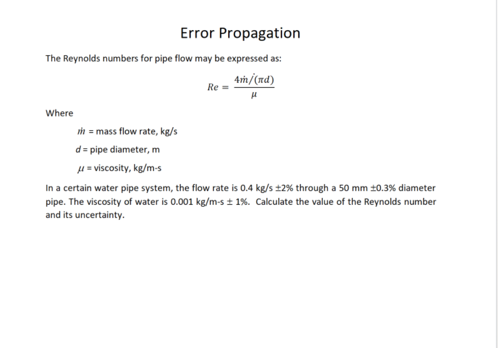 Solved Error Propagation The Reynolds numbers for pipe flow | Chegg.com