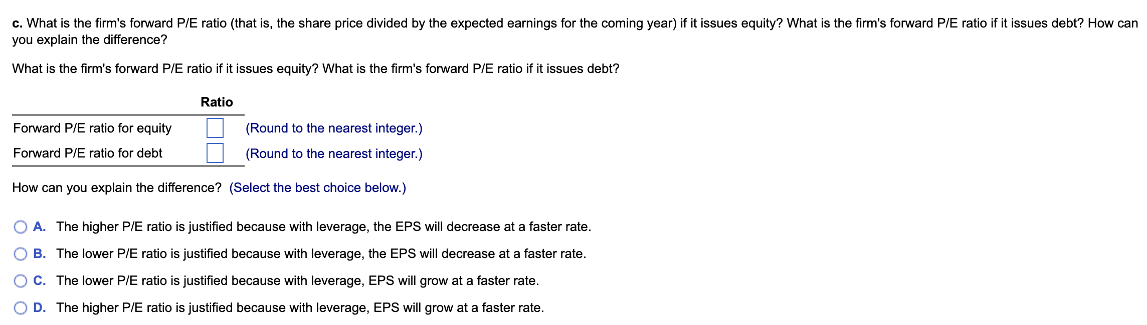 Solved c. What is the firm's forward P/E ratio (that is, the | Chegg.com