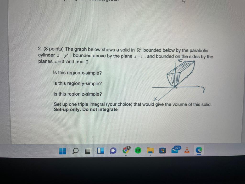 Solved 2. (8 points) The graph below shows a solid in R | Chegg.com