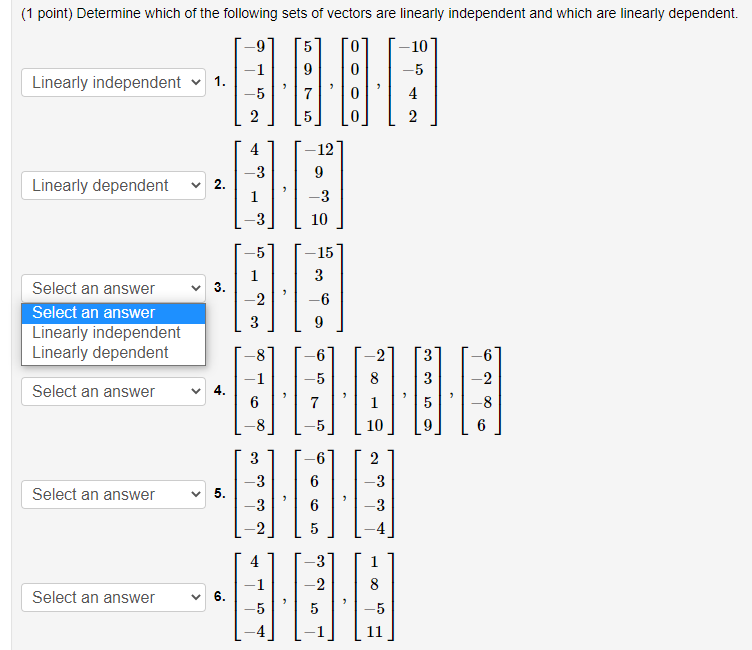 Solved (1 point) Determine which of the following sets of | Chegg.com