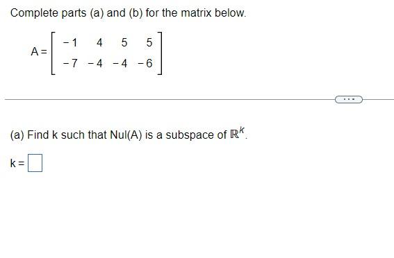 Solved Complete parts (a) and (b) for the matrix below. | Chegg.com