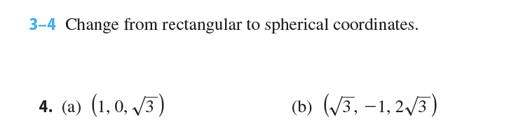 Solved 3-4 Change from rectangular to spherical coordinates. | Chegg.com
