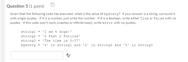 Solved Question 5 (1 point) Given that the following code | Chegg.com