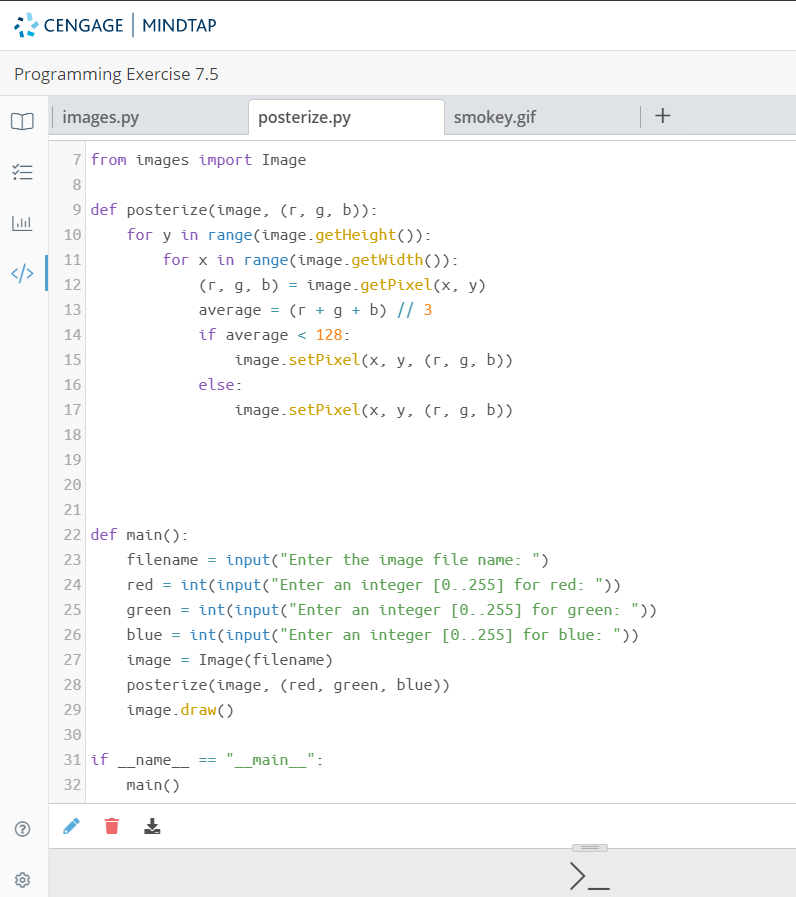 Solved: PYTHON:from images import Imagedef posterize(image