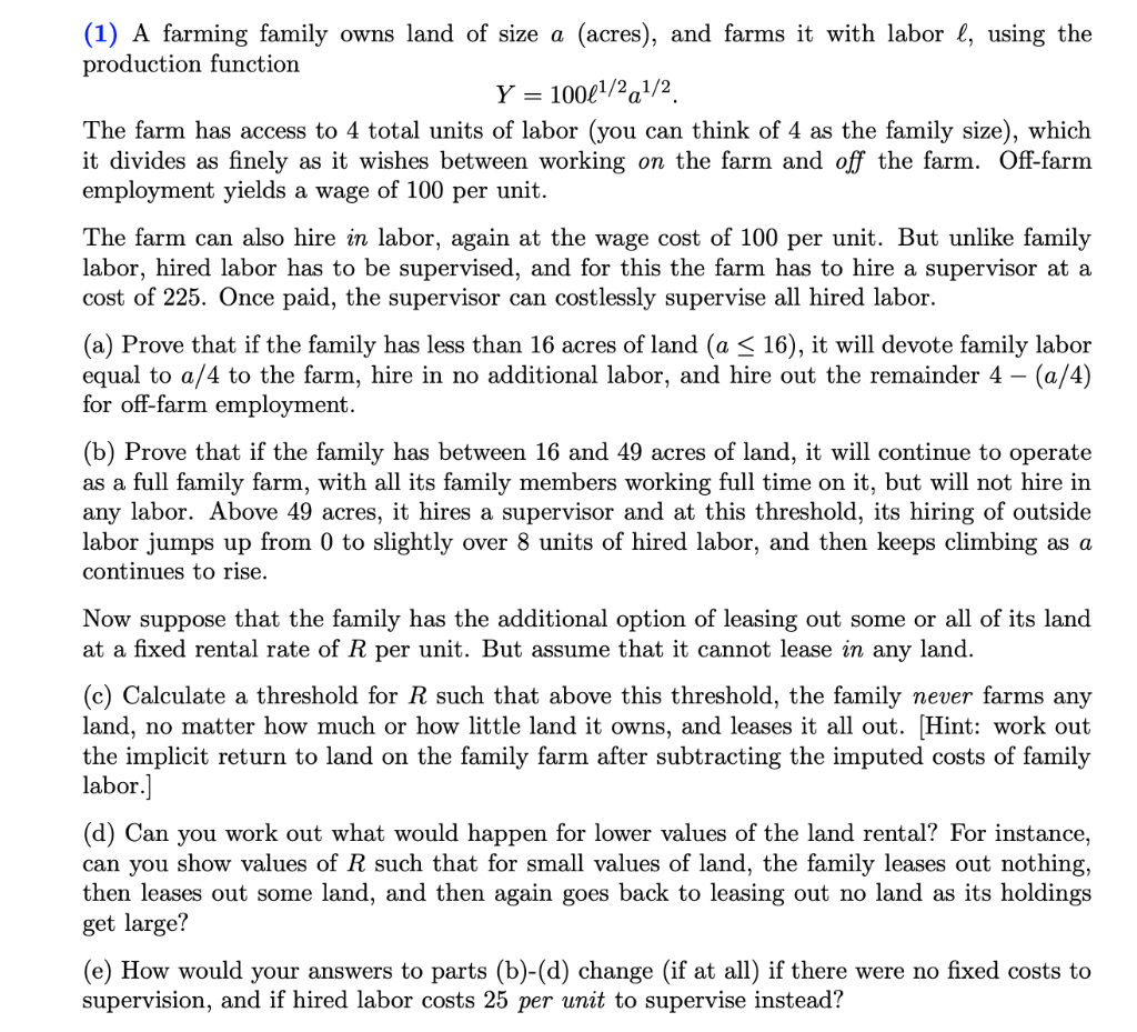Solved (1) A farming family owns land of size a (acres), and | Chegg.com