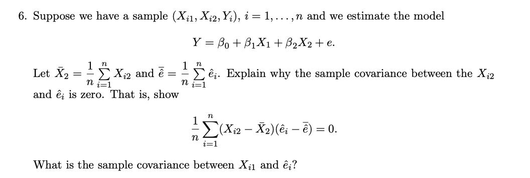 Solved 6. Suppose we have a sample (Xį1, Xi2,Yį), i = 1,. | Chegg.com