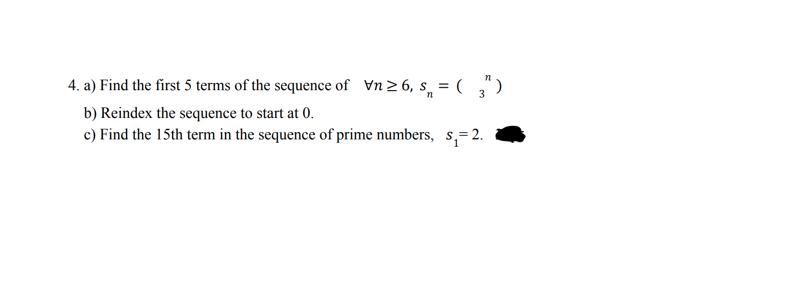 Solved 4. a) Find the first 5 terms of the sequence of | Chegg.com