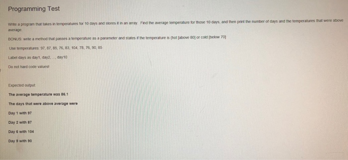 Solved Programming Test Write a program that takes in | Chegg.com