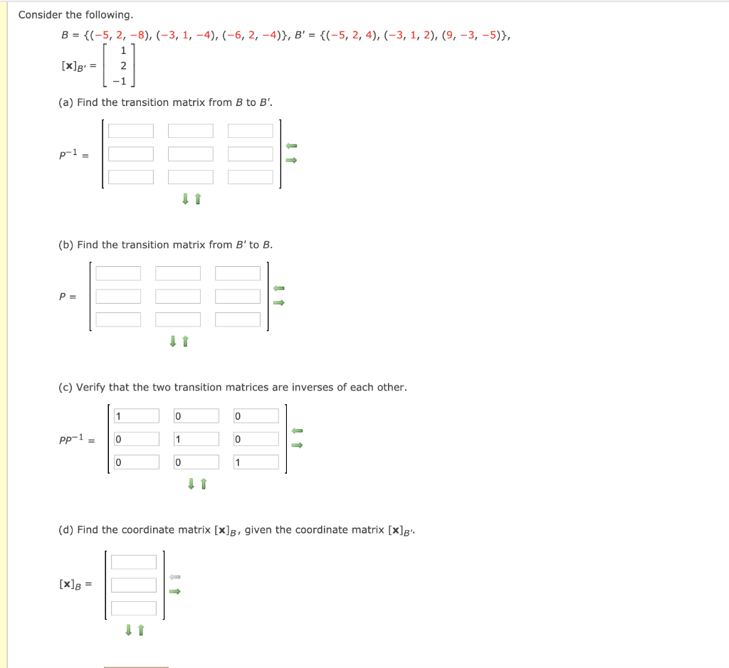 Solved Consider The Following. B = {(-5, 2, -8), (-3, 1, | Chegg.com