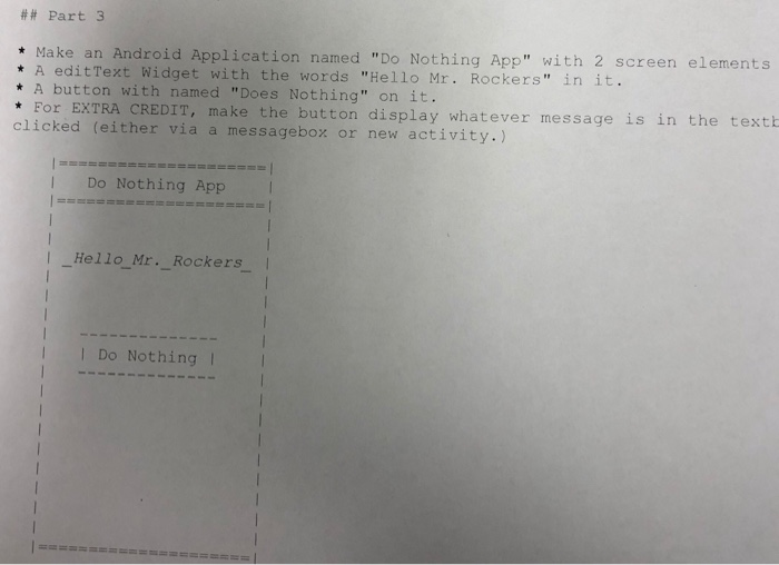 Solved ## Part 3 Make an Android Application named "Do | Chegg.com