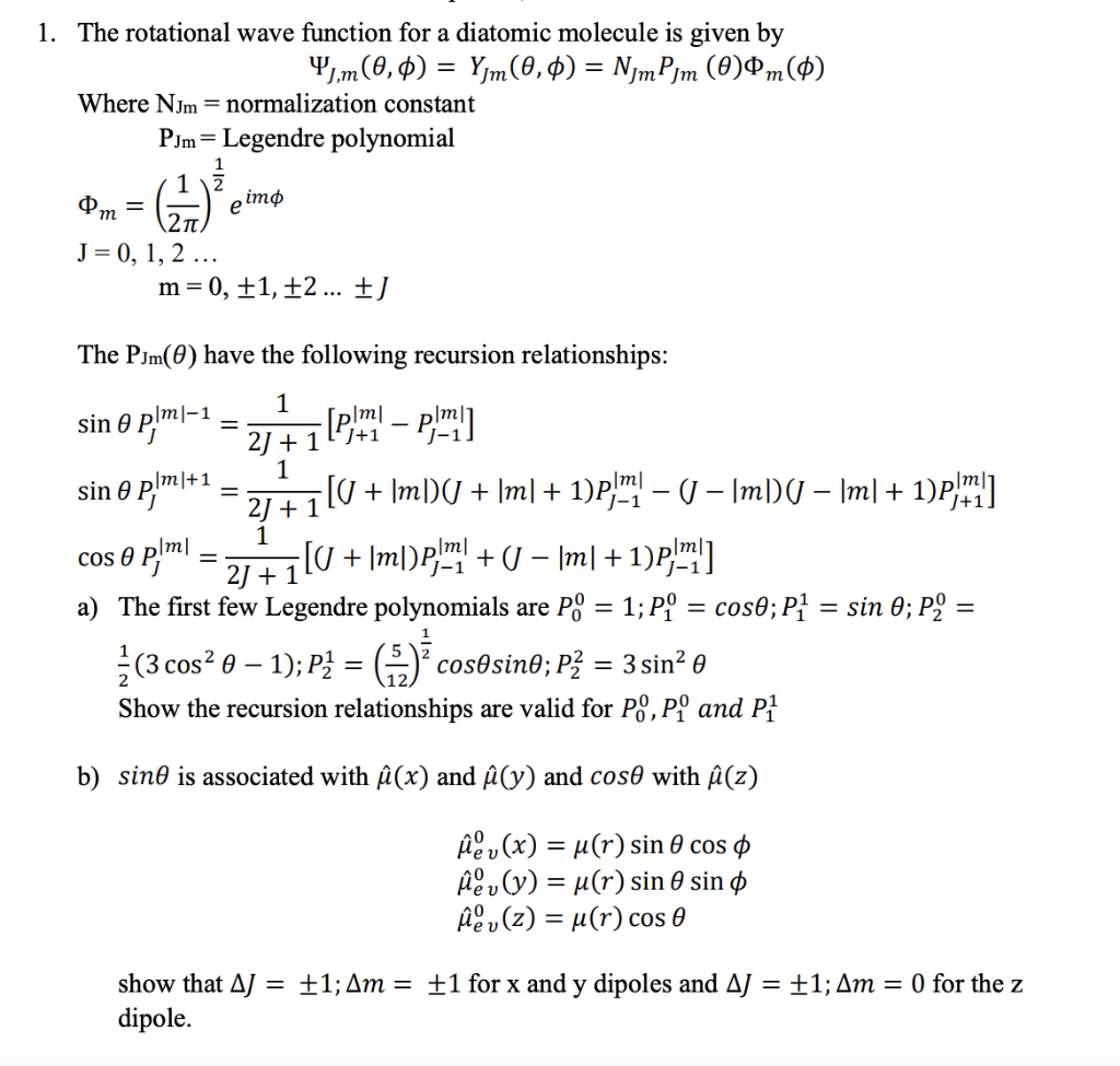 Solved The rotational wave function for a diatomic molecule | Chegg.com