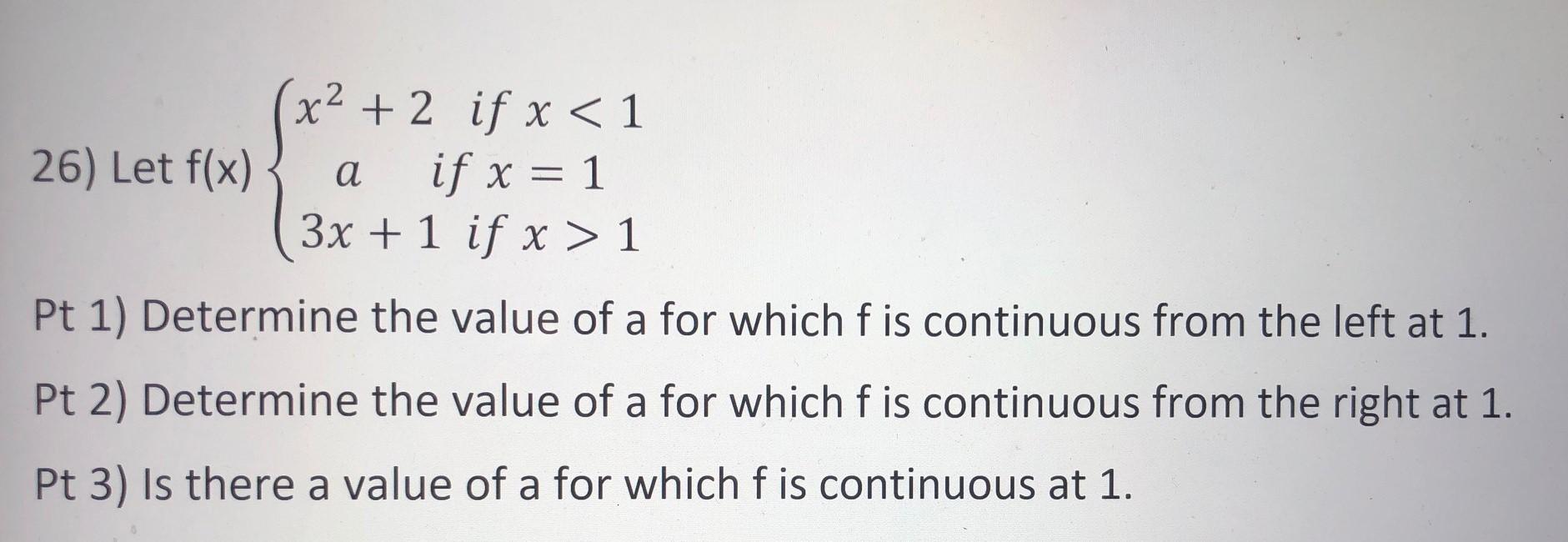 Solved x2 + 2 if x | Chegg.com