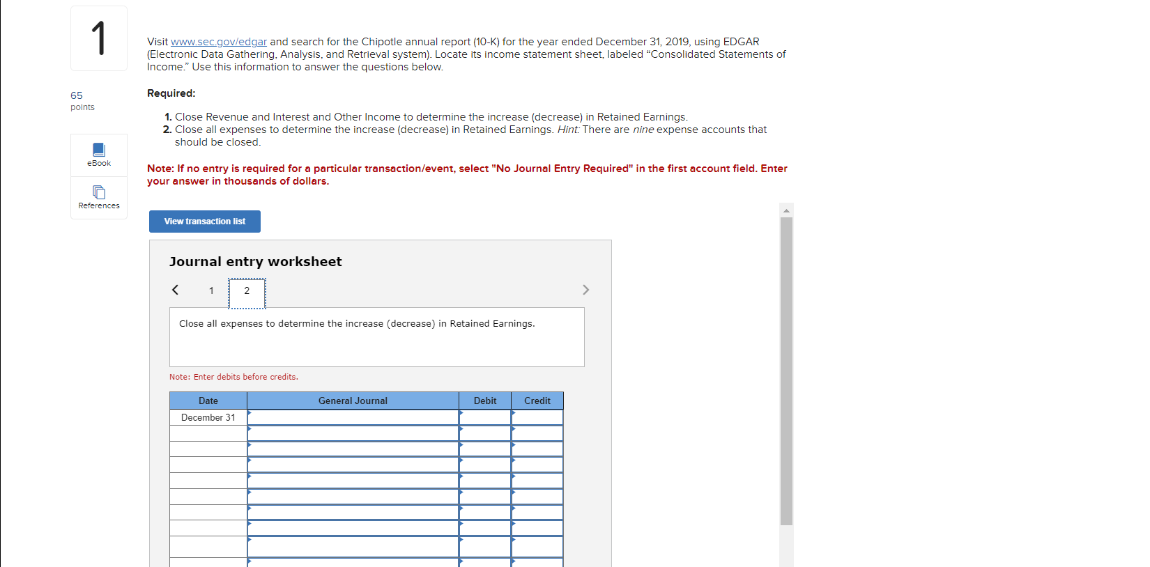 Solved Visit www.sec.gov/edgar and search for the Chipotle