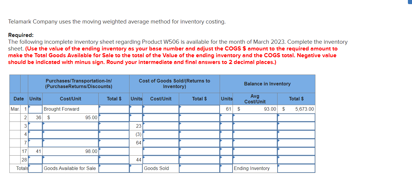 Solved telamark company uses the moving weighted average chegg