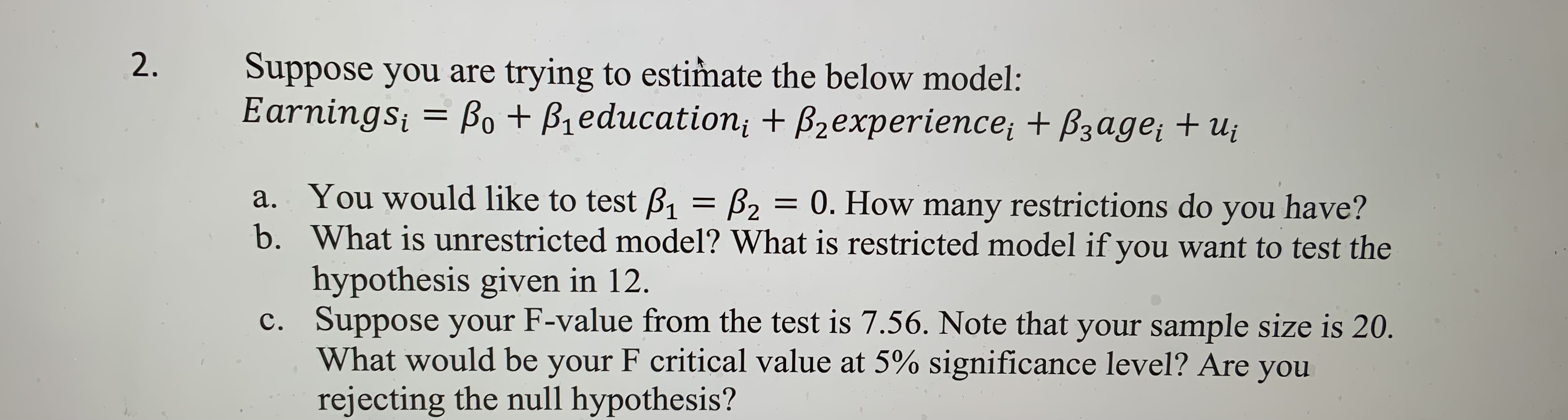 Solved Suppose You Are Trying To Estimate The Below Model: | Chegg.com