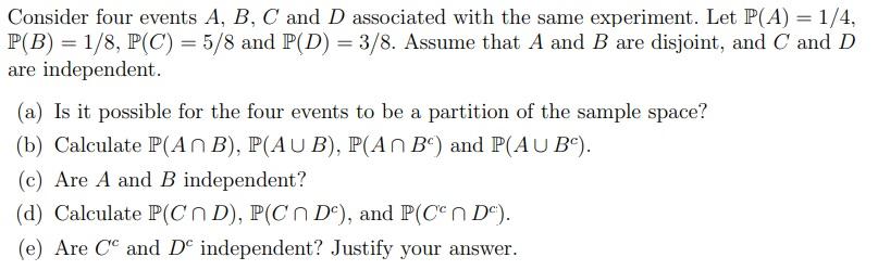 Solved Consider four events A B C and D associated with Chegg