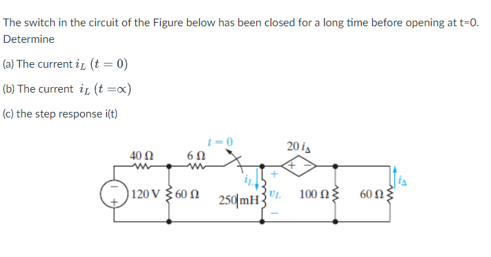 Solved The switch in the circuit of the Figure below has | Chegg.com