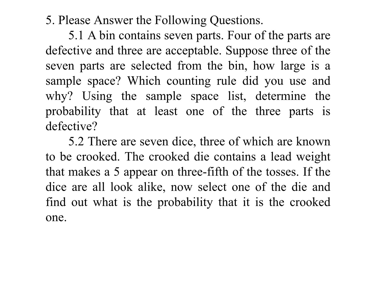 Solved 5. Please Answer The Following Questions. 5.1 A Bin | Chegg.com