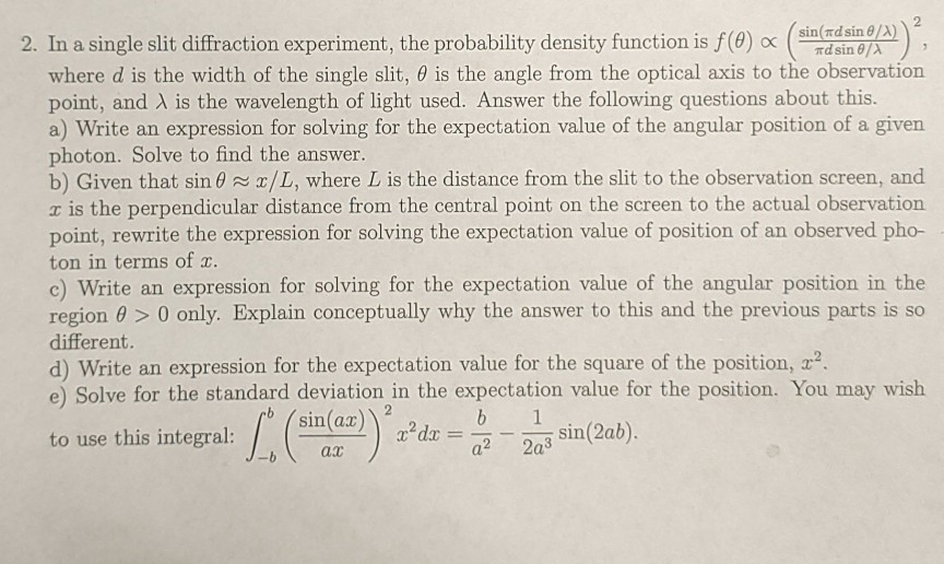 2. In a single slit diffraction experiment, the | Chegg.com