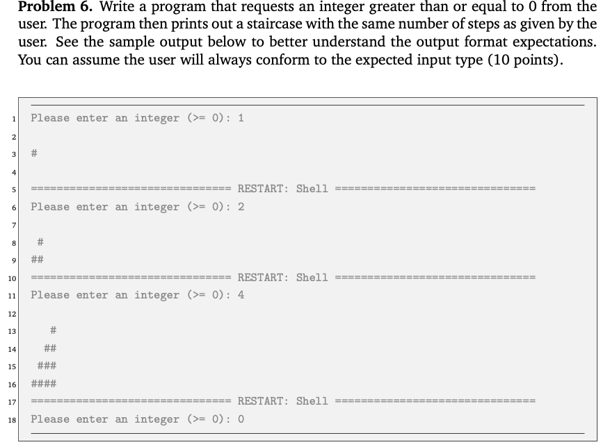 Solved Problem 6. Write a program that requests an integer | Chegg.com