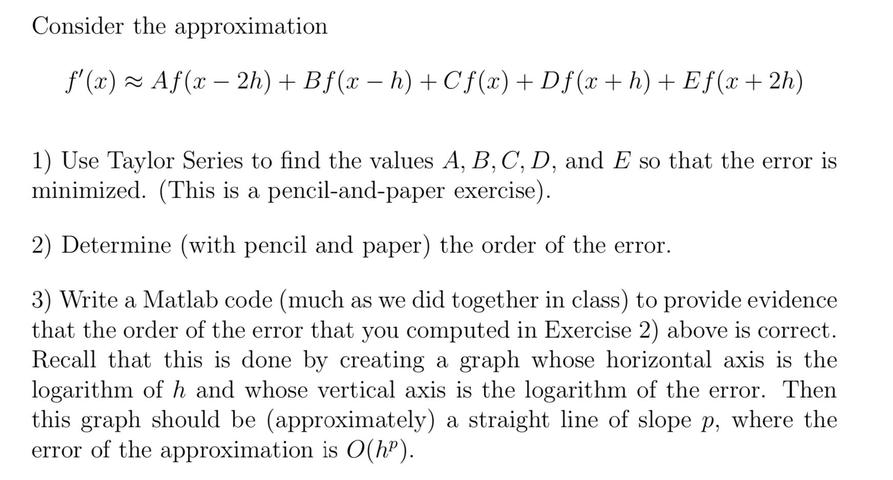 Consider The Approximation F X Af X 2h Bf Chegg Com