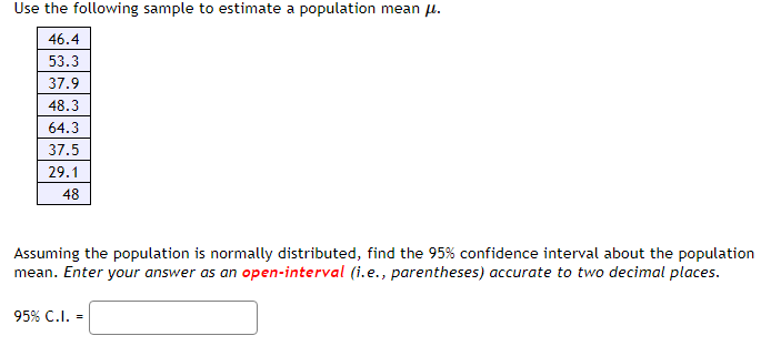 Solved Use the following sample to estimate a population | Chegg.com