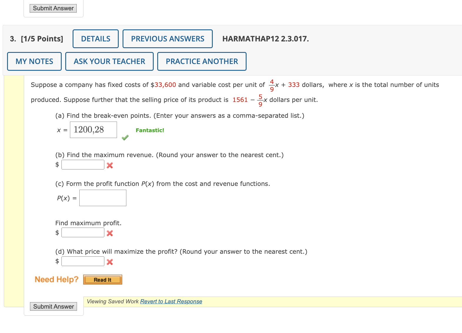 Solved Suppose a company has fixed costs of 33,600 and
