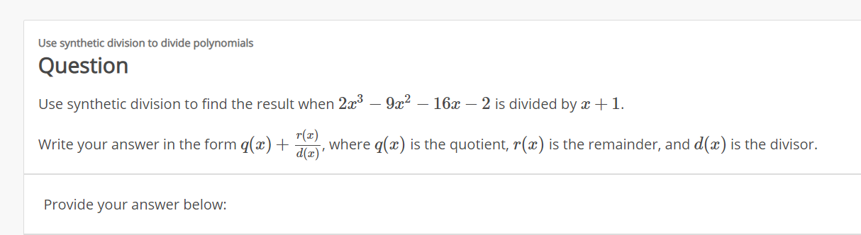 Solved Use Synthetic Division To Divide Polynomials Question Chegg Solved Use Synthetic Division To Divide Polynomials Question Chegg