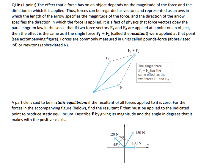 Solved Q10: (1 point) The effect that a force has on an | Chegg.com ...