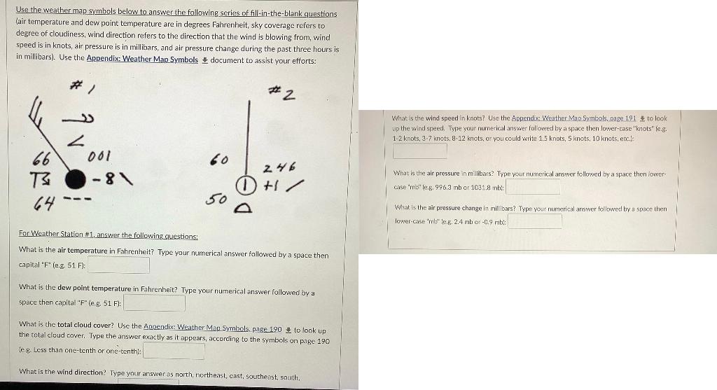 Solved Use The Weather Map Symbols Below To Answer The Fo Chegg Com