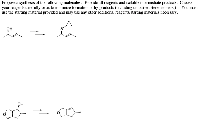 Solved Propose A Synthesis Of The Following Molecules. | Chegg.com