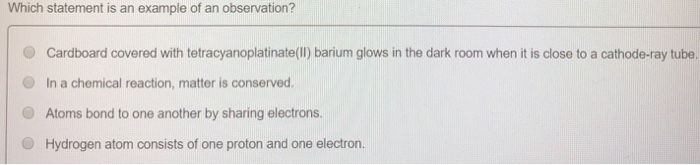 solved-which-statement-is-an-example-of-an-observation-o-chegg