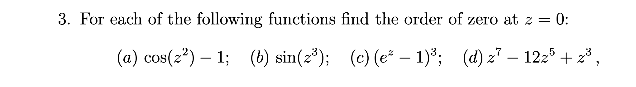 Solved 3 For Each Of The Following Functions Find The Order