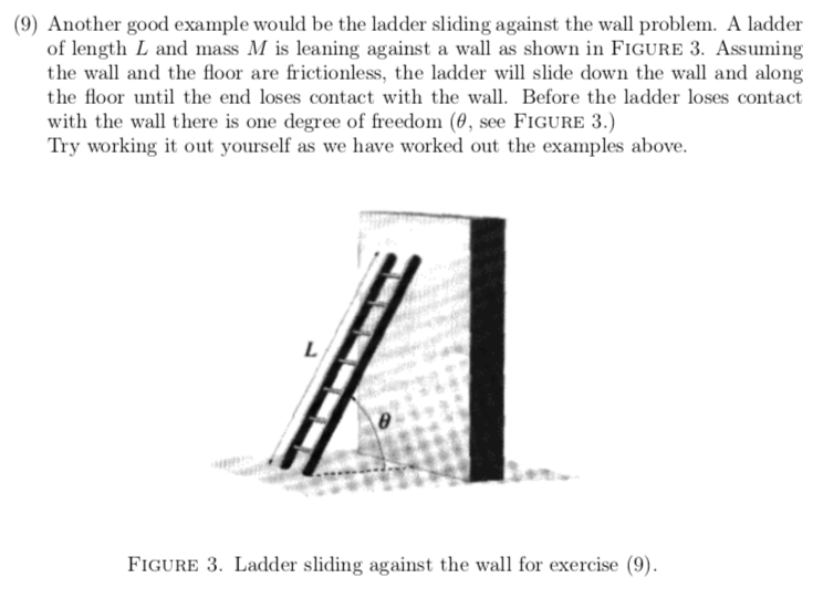 Solved (9) Another good example would be the ladder sliding