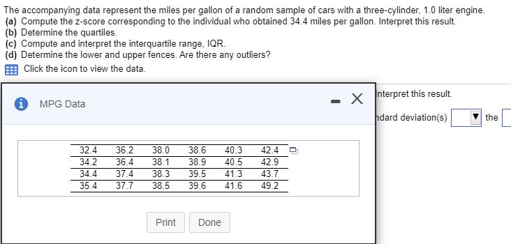 Solved The accompanying data represent the miles per gallon | Chegg.com