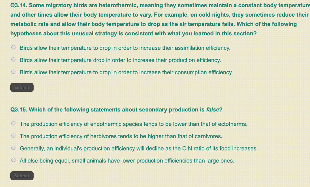 Solved Q3 14 Some Migratory Birds Are Heterothermic Chegg Com