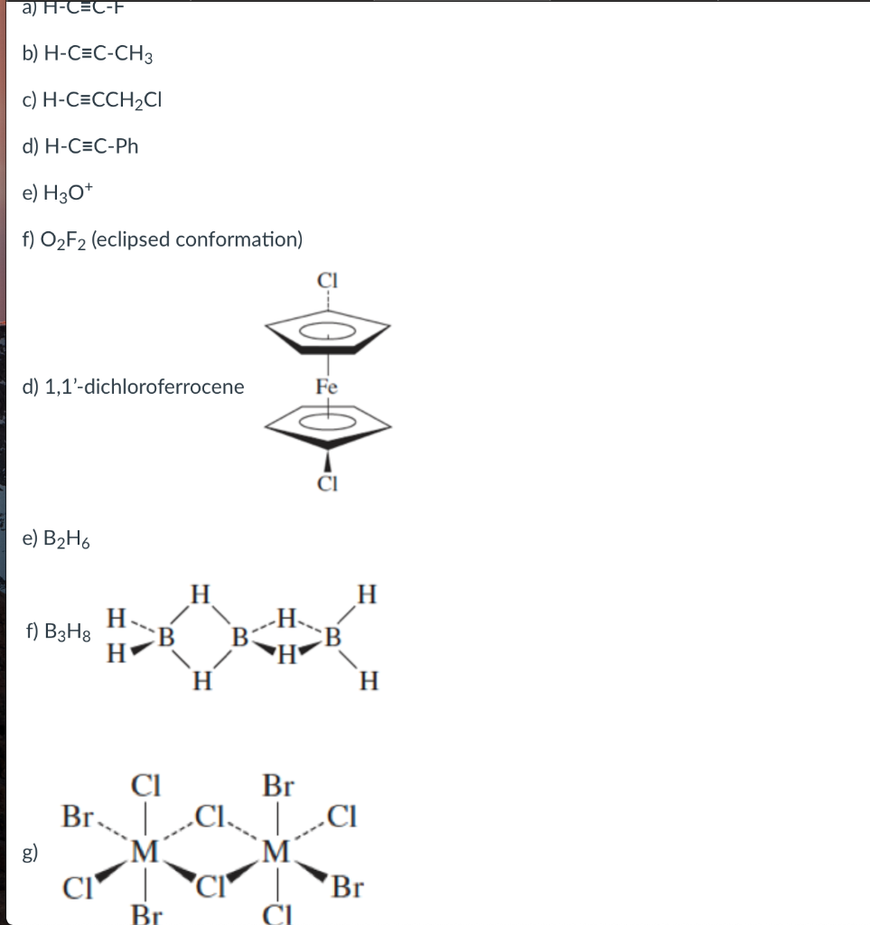 Solved Determine all the symmetry elements(list them) and | Chegg.com