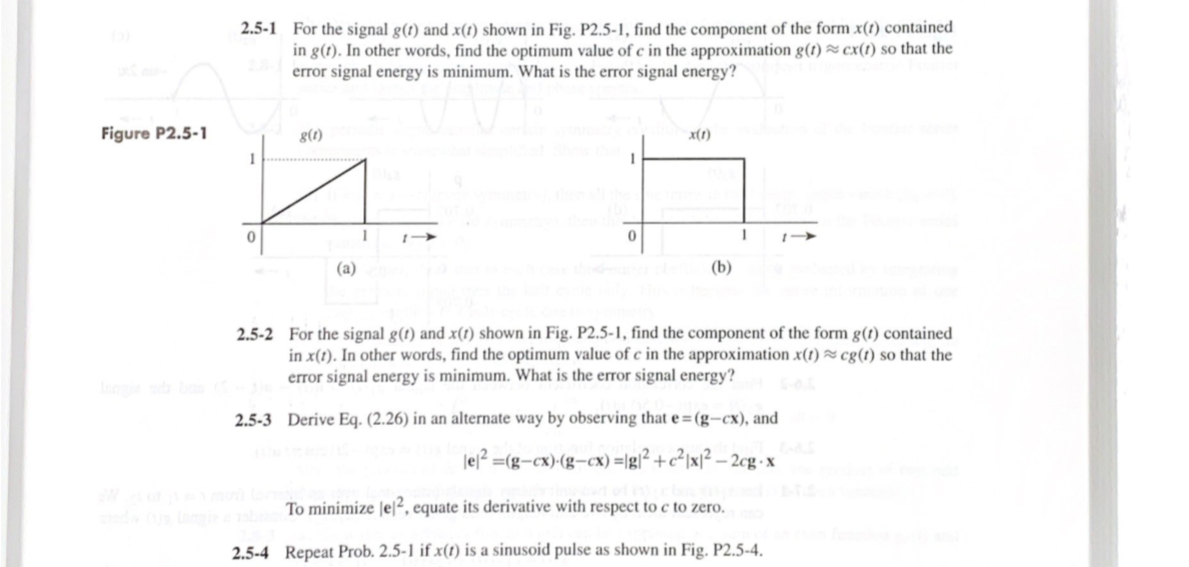 Solved 2 5 1 For The Signal G T And X T Shown In Fig Chegg Com