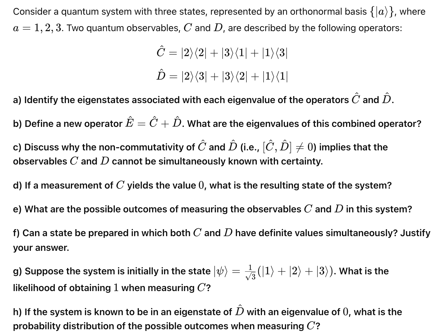 Solved Consider a quantum system with three states, | Chegg.com