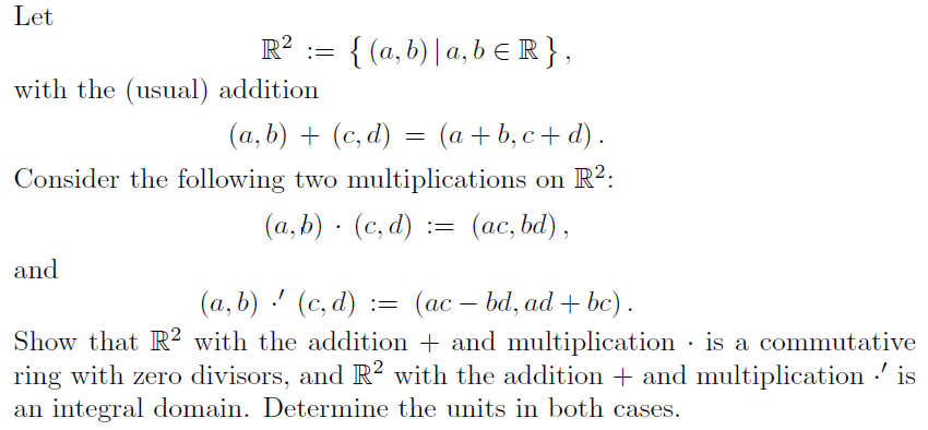 Solved Let with the (usual) addition Consider the following | Chegg.com