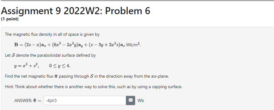 Solved The magnetic flux density in all of space is given by | Chegg.com