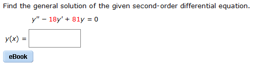 Solved Find The General Solution Of The Given Secondorde