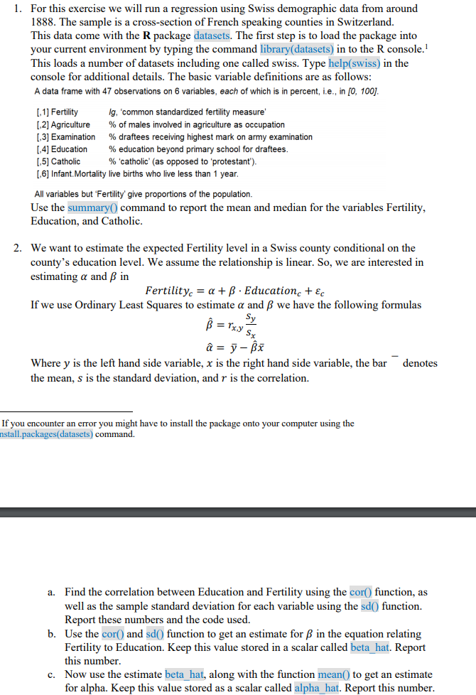 Solved 1. For this exercise we will run a regression using | Chegg.com