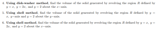 Solved 4. Using Disk-washer Method, Find The Volume Of The | Chegg.com