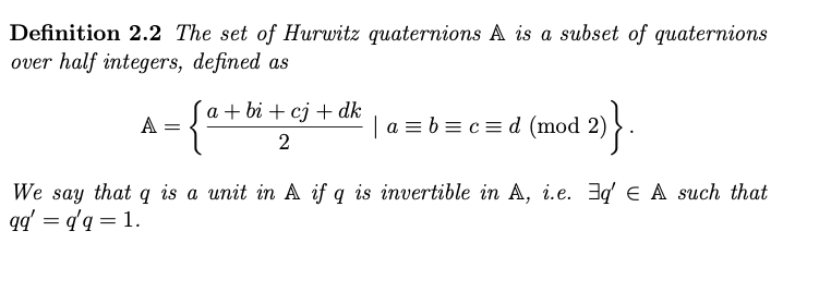 Solved Definition 2.2 The set of Hurwitz quaternions A is a