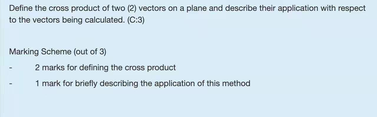 Solved Define the cross product of two (2) vectors on a | Chegg.com