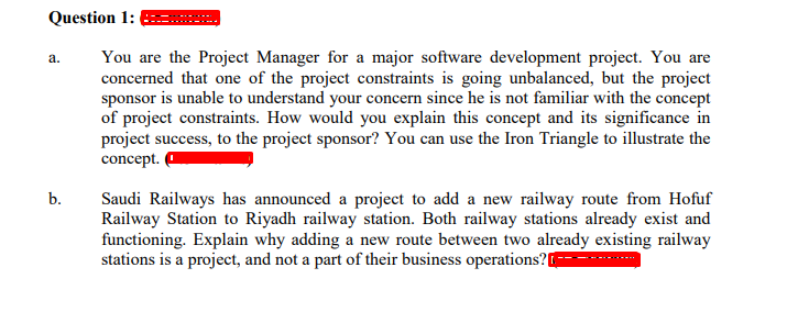 Solved Question 1: . You Are The Project Manager For A Major | Chegg.com