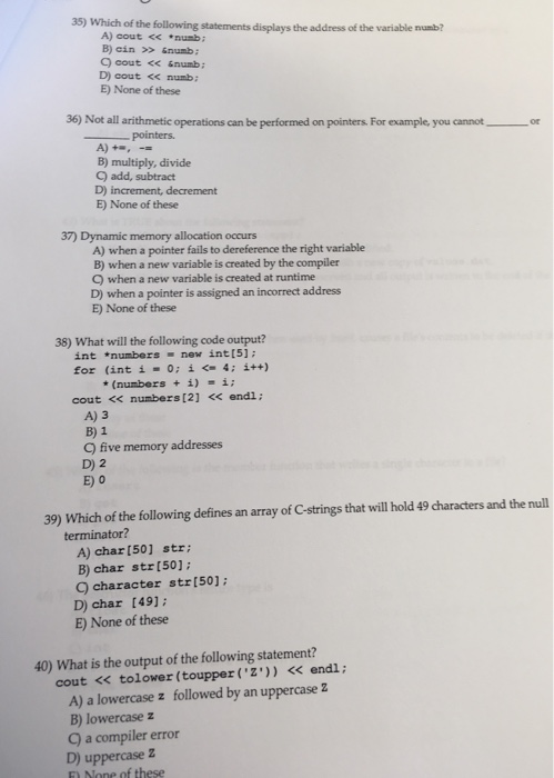 Solved 35) Which of the following statements displays the | Chegg.com