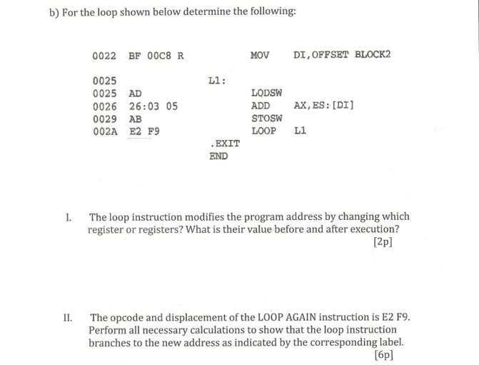 Solved b) For the loop shown below determine the following: | Chegg.com